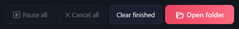 Pause all and Cancel all (dimmed), Clear finished and Open folder.