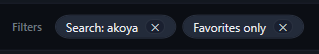 The Filters row with the chips Search: akoya and Favorites only, each with a close button.