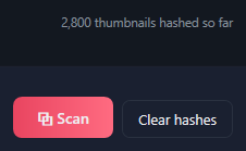 The count of thumbnails hashed so far, with the Scan and Clear hashes buttons.