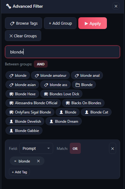 The Advanced Filter panel: Browse Tags, + Add Group, Apply and Clear Groups, a tag search for blonde with suggestions of every kind, Between groups AND, and a group with Field Prompt, Match OR and the condition = blonde.