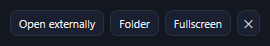 Open externally, Folder, Fullscreen and the close button.