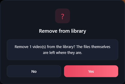 The Remove from library dialog, asking to remove 1 video from the library while leaving the files where they are, with the No and Yes buttons.